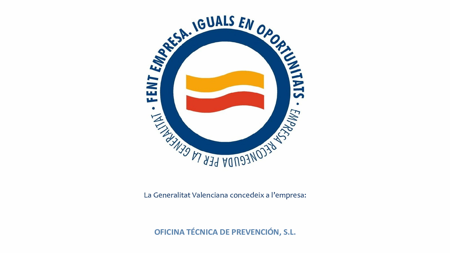 Obtenemos el sello ‘Fent empresa. Iguals en oportunitats’