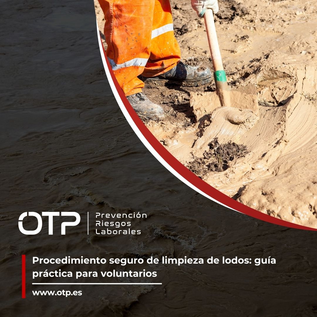 Procedimiento seguro de limpieza de lodos: guía práctica para voluntarios