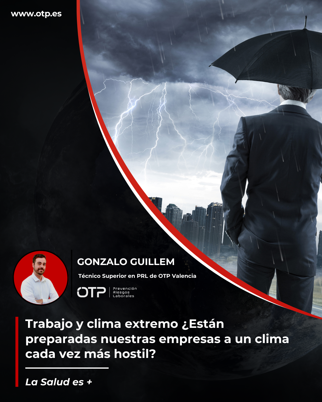 Trabajo y clima extremo ¿Están preparadas nuestras empresas a un clima cada vez más hostil?
