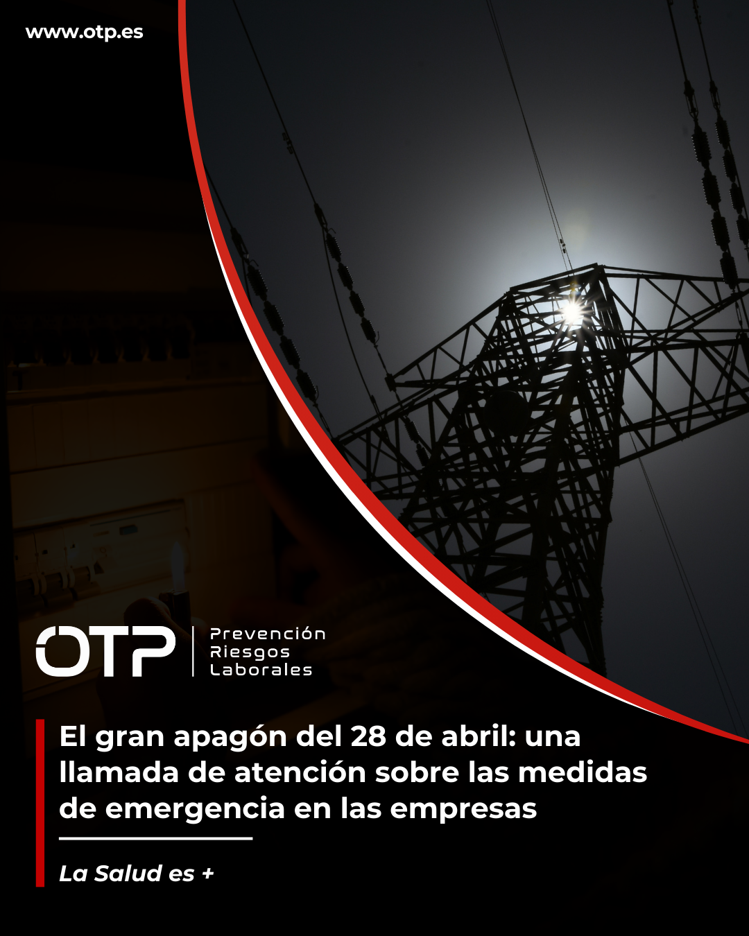 El gran apagón del 28 de abril: una llamada de atención sobre las medidas de emergencia en las empresas