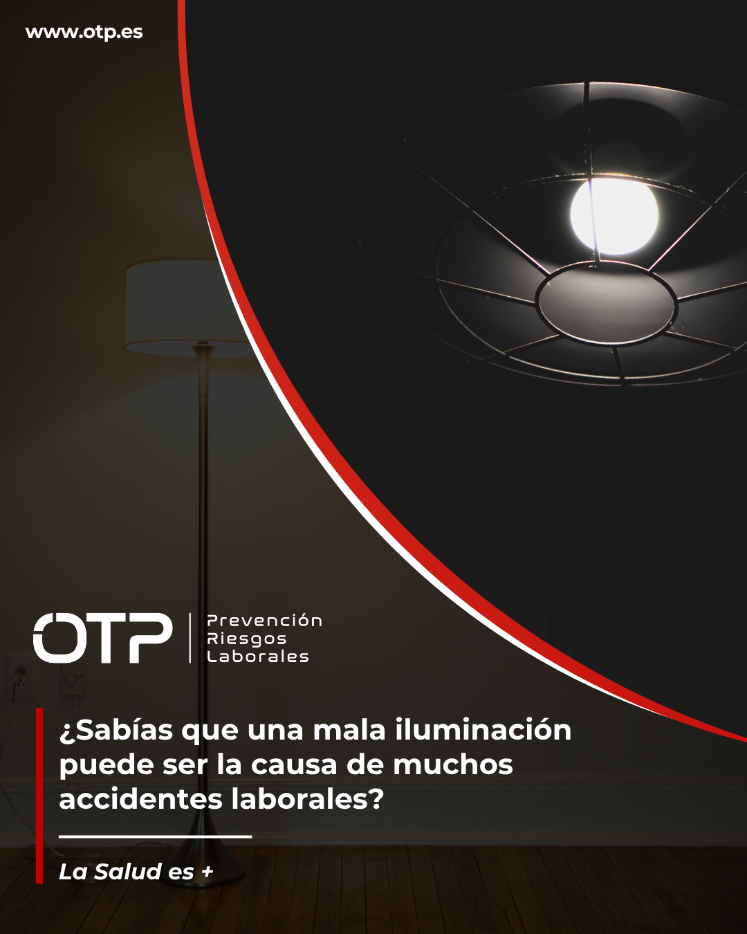 ¿Sabías que una mala iluminación puede ser la causa de muchos accidentes laborales?