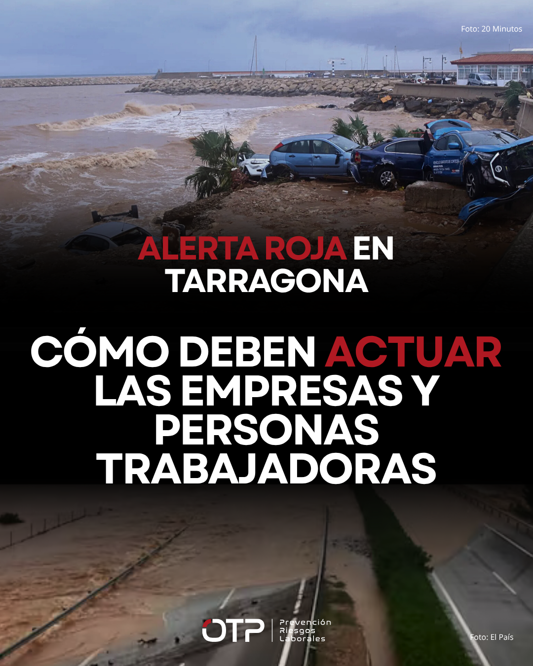 Alerta roja por lluvias torrenciales en Tarragona: qué deben hacer las empresas y las personas trabajadoras ante episodios meteorológicos extremos